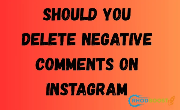 SHOULD YOU DELETE NEGATIVE COMMENTS ON INSTAGRAM